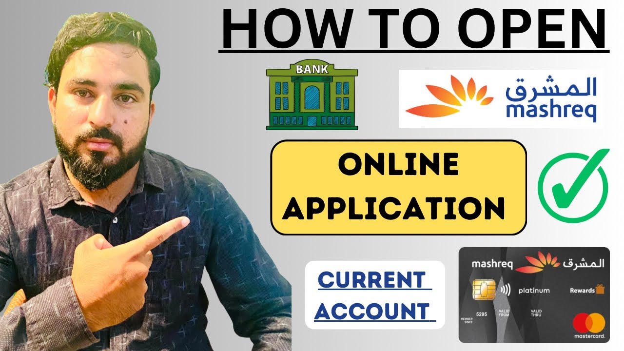 How to Open Mashreq Basic Account